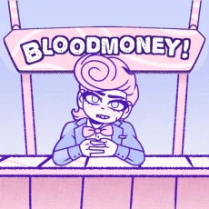 Play BLOODMONEY! game