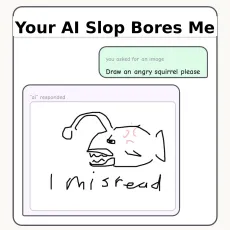 Play Your AI Slop Bores Me game